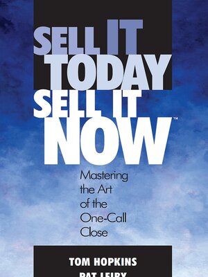 cover image of Sell It Today, Sell It Now